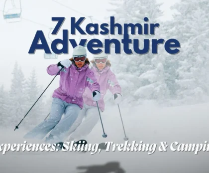 Skiing in Kashmir, Trekking in Kashmir, Camping in Kashmir, Kashmir Tour Package, Kashmir tour