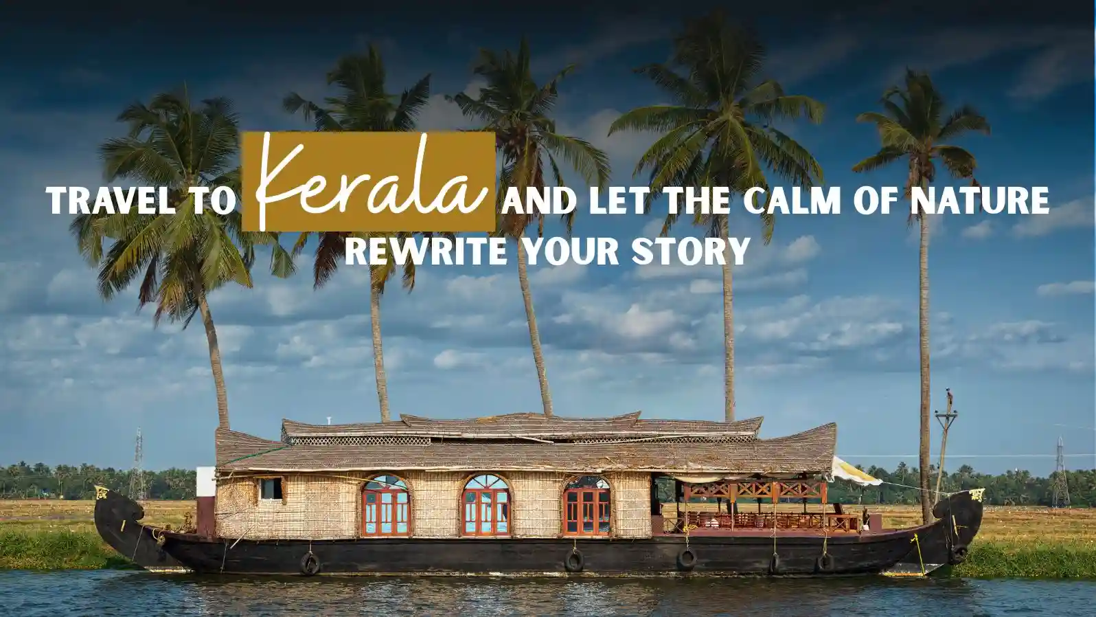 places to visit in kerala,Kerala sightseeing,best time to visit kerala