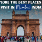 Best Places to Visit in Mumbai India