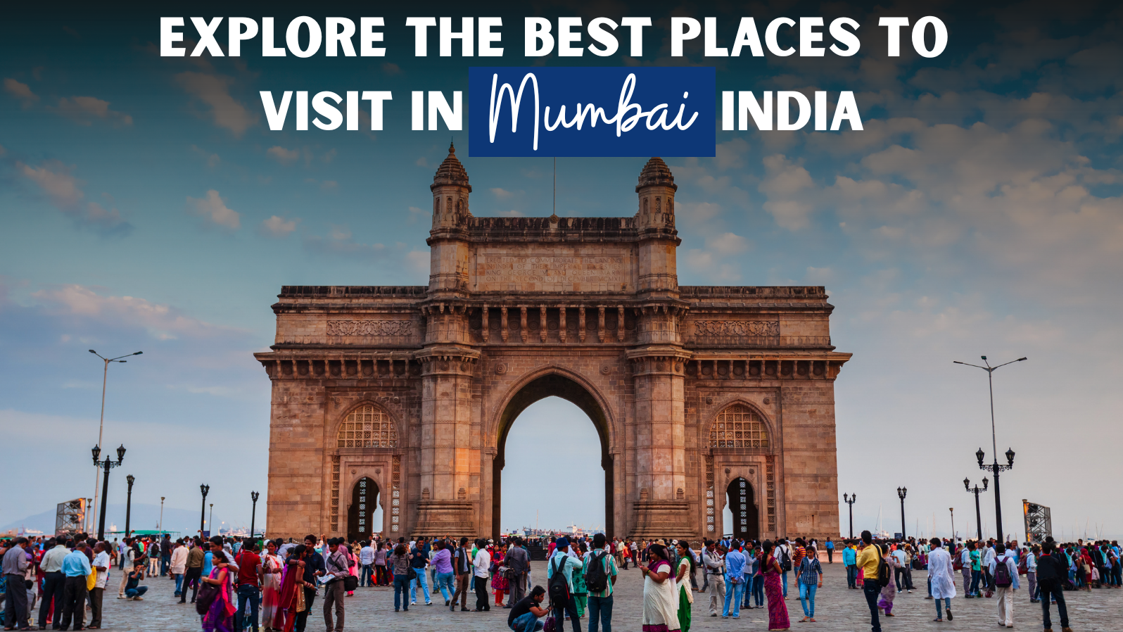 Best Places to Visit in Mumbai India