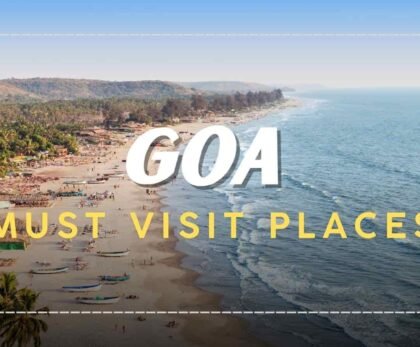 Best Places to Visit in Goa