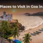 Best Places to Visit in Goa in India 85x85